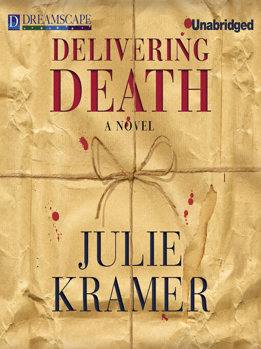 Title details for Delivering Death by Julie Kramer - Wait list